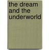 The Dream and the Underworld door James Hillman