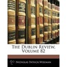 The Dublin Review, Volume 82 door Nicholas Patrick Stephen Wiseman