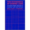 The Economics of Zoning Laws door William A. Fischel