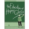 The Education Of Hopey Glass door Jaime Hernandez