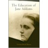 The Education of Jane Addams door Victoria Bissell Brown