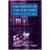 The Essence Of The Holy Days by Avraham Y. Finkel