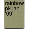 Rainbow pk jan '09 door Onbekend