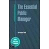 The Essential Public Manager door Christopher Pollitt
