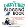 The Everything Blogging Book door Aliza Sherman Risdahl