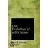 The Evolution Of A Christian