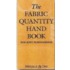 The Fabric Quantity Handbook