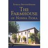 The Farmhouse of Nonna Fiora door Patricia Bouton-Masoni