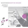 Macht en Invloed / De OR in vogelvlucht by Bpo Adviesgroep