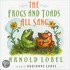 The Frogs and Toads All Sang