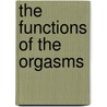 The Functions Of The Orgasms by Michael Odent