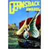 The Gernsback Awards, Vol. 1 door Forrest J. Ackerman