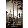 The Girl In The Yellow Dress by Craig Hillinson
