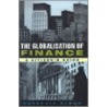 The Globalisation Of Finance door Kavaljit Singh