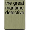 The Great Maritime Detective door Monica Graham