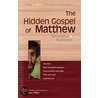 The Hidden Gospel Of Matthew door Ron Miller
