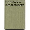 The History Of Massachusetts door George Lowell Austin