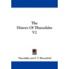 The History of Thucydides V2 door Thucydides 431 Bc