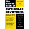 The How-To Book Of Devotions door Regis J. Flaherty