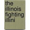 The Illinois Fighting Illini door Mark Stewart