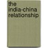 The India-China Relationship