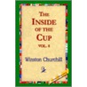 The Inside Of The Cup Vol 8. by Winston Churchill