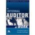 The Internal Auditor At Work