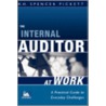 The Internal Auditor At Work door K.H. Spencer Pickett