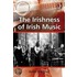 The Irishness Of Irish Music