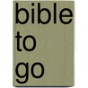 Bible to go