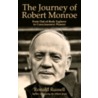 The Journey of Robert Monroe by Ronald Russell