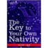 The Key To Your Own Nativity