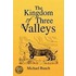 The Kingdom Of Three Valleys