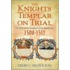The Knights Templar on Trial