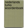 Nederlands Turks woordenboek