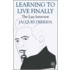The Learning To Live Finally