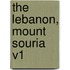 The Lebanon, Mount Souria V1