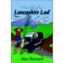 The Life Of A Lancashire Lad