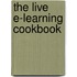 The Live E-Learning Cookbook