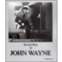 The Lost Films Of John Wayne