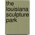 The Louisiana Sculpture Park