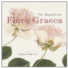 The Magnificent Flora Graeca door Stephen Harris