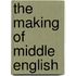 The Making Of Middle English