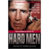 The Mammoth Book Of Hard Men by Roger Wilkes