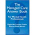 The Managed Care Answer Book