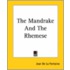 The Mandrake And The Rhemese