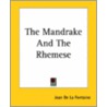 The Mandrake And The Rhemese door Jean de La Fontaine