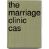 The Marriage Clinic Cas