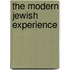 The Modern Jewish Experience