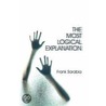 The Most Logical Explanation by Frank Sarabia